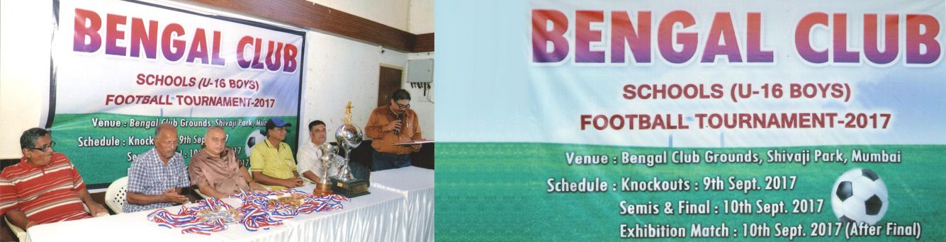 BENGAL CLUB U-16 Boys Schools Football Tournament-2017